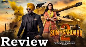 Son of Sardaar 2 Review