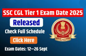 SSC CGL Tier 1 Exam Date 2025