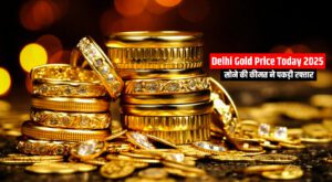 Delhi Gold Price Today